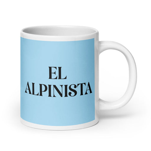 El Alpinista The Mountaineer Funny Home Office Work Coffee Mug Mexican Spanish Pride Gift White Glossy Cup Sky Blue Card Mug Mexicada 20 oz