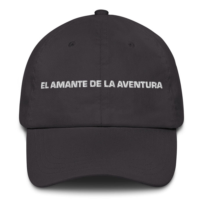 El Amante De La Aventura The Adventure Lover Mexican Spanish Pride Gift Regalo Dad Hat Mexicada Dark Grey