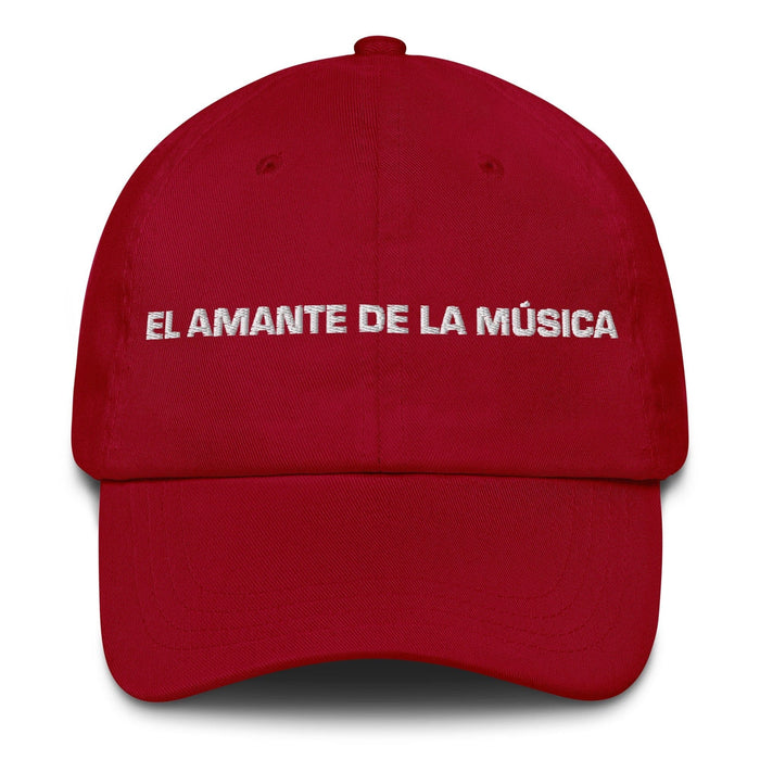 El Amante De La Música The Music Lover Mexican Spanish Pride Gift Regalo Dad Hat Mexicada Cranberry