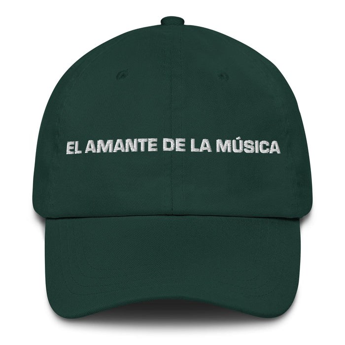 El Amante De La Música The Music Lover Mexican Spanish Pride Gift Regalo Dad Hat Mexicada Spruce