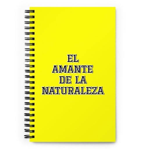 El Amante De La Naturaleza The Nature Lover | Yellow Spiral Notebook, 140 Dotted Sheets | Funny Gift Idea Home Office Work | Mexican Spanish Pride Gift Mexicada