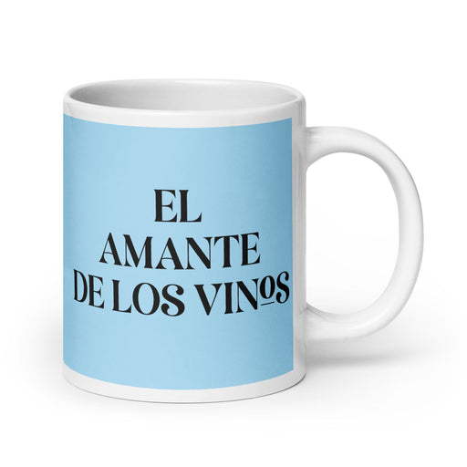 El Amante De Los Vinos The Wine Lover Funny Home Office Work Coffee Mug Mexican Spanish Pride Gift White Glossy Cup Sky Blue Card Mug Mexicada 20 oz