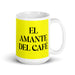 El Amante Del Café The Coffee Lover Funny Home Office Work Coffee Mug Mexican Spanish Pride Gift White Glossy Cup Yellow Card Mug Mexicada 15 oz