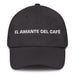 El Amante Del Café The Coffee Lover Mexican Spanish Pride Gift Regalo Dad Hat Mexicada Dark Grey