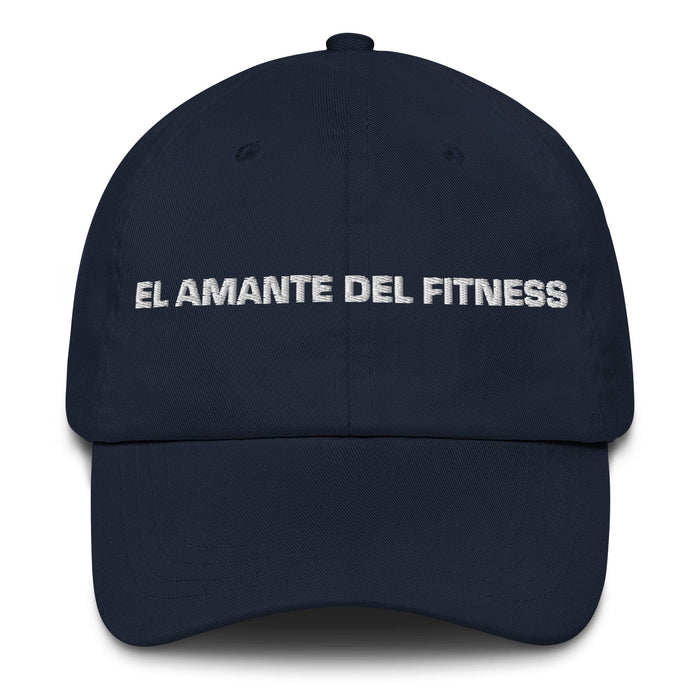 El Amante Del Fitness The Fitness Lover Mexican Spanish Pride Gift Regalo Dad Hat Mexicada Navy