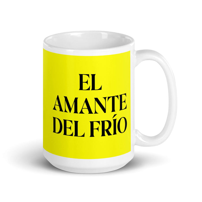 El Amante Del Frío The Cold Lover Funny Home Office Work Coffee Mug Mexican Spanish Pride Gift White Glossy Cup Yellow Card Mug Mexicada 15 oz