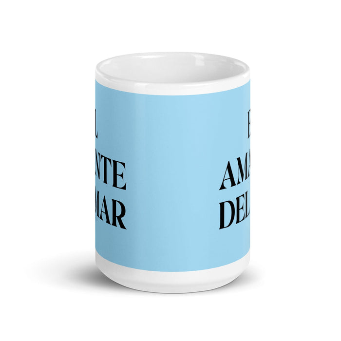 El Amante Del Mar The Sea Lover Funny Home Office Work Coffee Mug Mexican Spanish Pride Gift White Glossy Cup Sky Blue Card Mug Mexicada