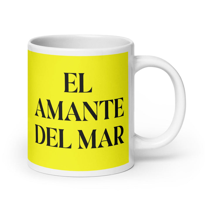 El Amante Del Mar The Sea Lover Funny Home Office Work Coffee Mug Mexican Spanish Pride Gift White Glossy Cup Yellow Card Mug Mexicada 20 oz