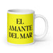 El Amante Del Mar The Sea Lover Funny Home Office Work Coffee Mug Mexican Spanish Pride Gift White Glossy Cup Yellow Card Mug Mexicada 20 oz