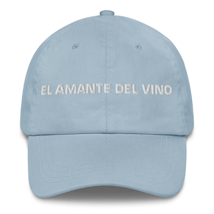 El Amante Del Vino The Wine Lover Mexican Spanish Pride Gift Regalo Dad Hat Mexicada Light Blue