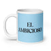 El Ambicioso The Ambitious One Funny Home Office Work Coffee Mug Mexican Spanish Pride Gift White Glossy Cup Sky Blue Card Mug Mexicada