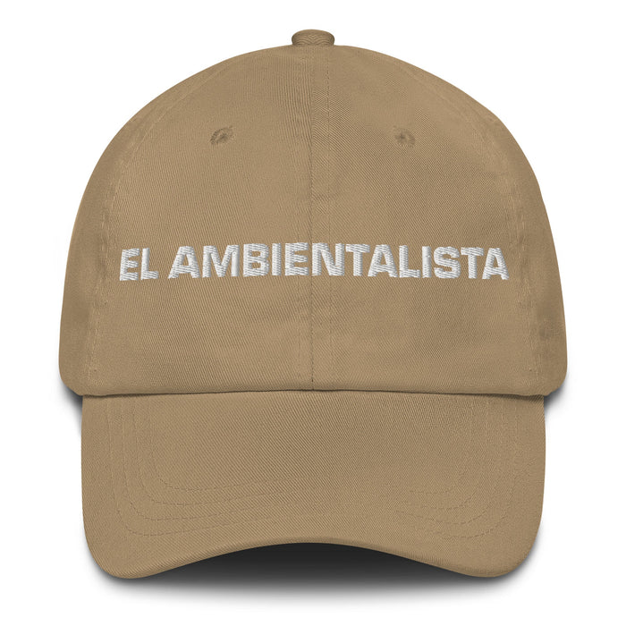 El Ambientalista The Environmentalist Mexican Spanish Pride Gift Regalo Dad Hat - Mexicada