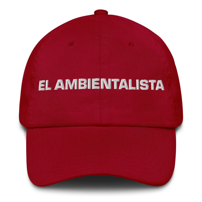 El Ambientalista The Environmentalist Mexican Spanish Pride Gift Regalo Dad Hat - Mexicada