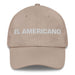 El Americano The American Mexican Spanish Pride Gift Regalo Dad Hat - Mexicada