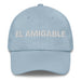 El Amigable The Friendly One Mexican Spanish Pride Gift Regalo Dad Hat - Mexicada