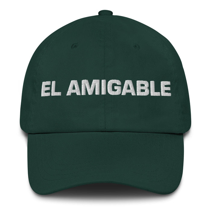 El Amigable The Friendly One Mexican Spanish Pride Gift Regalo Dad Hat Mexicada Spruce