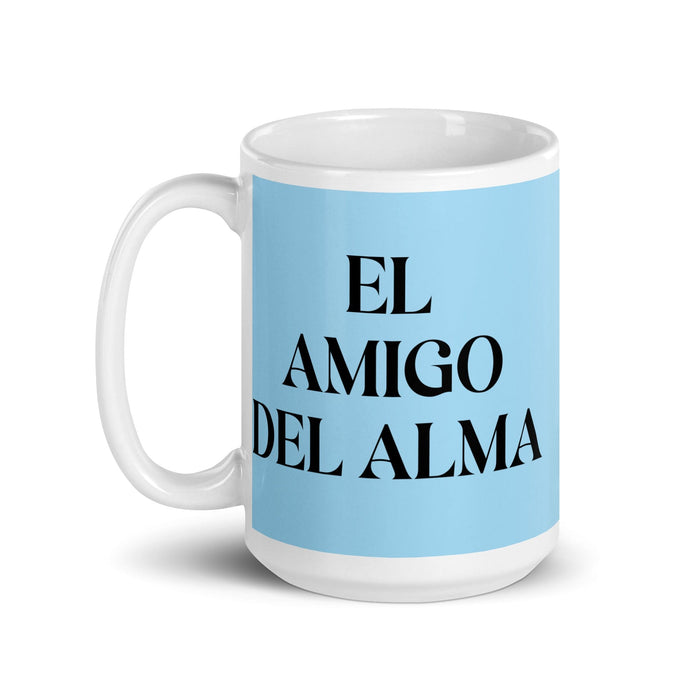 El Amigo Del Alma The Soulmate Friend Funny Home Office Work Coffee Mug Mexican Spanish Pride Gift White Glossy Cup Sky Blue Card Mug Mexicada