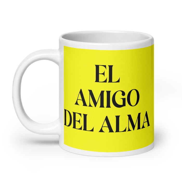 El Amigo Del Alma The Soulmate Friend Funny Home Office Work Coffee Mug Mexican Spanish Pride Gift White Glossy Cup Yellow Card Mug Mexicada