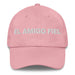 El Amigo Fiel The Loyal Friend Mexican Spanish Pride Gift Regalo Dad Hat Mexicada Pink