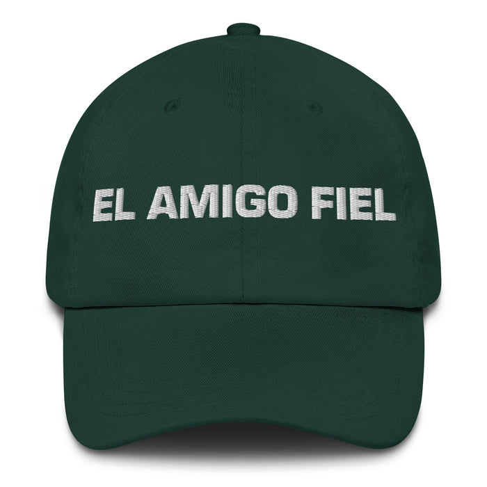 El Amigo Fiel The Loyal Friend Mexican Spanish Pride Gift Regalo Dad Hat Mexicada Spruce