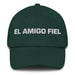 El Amigo Fiel The Loyal Friend Mexican Spanish Pride Gift Regalo Dad Hat Mexicada Spruce