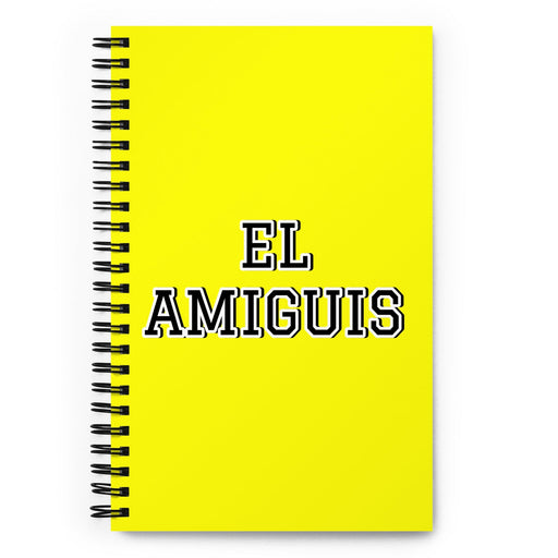 El Amiguis The Bestie | Yellow Spiral Notebook, 140 Dotted Sheets | Funny Gift Idea Home Office Work | Mexican Spanish Pride Gift Mexicada