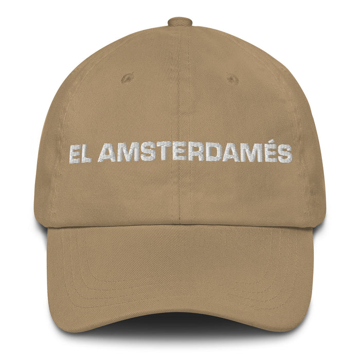 El Amsterdamés The Amsterdam Resident Mexican Spanish Pride Gift Regalo Dad Hat - Mexicada