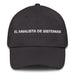 El Analista De Sistemas The Systems Analyst Mexican Spanish Pride Gift Regalo Dad Hat - Mexicada