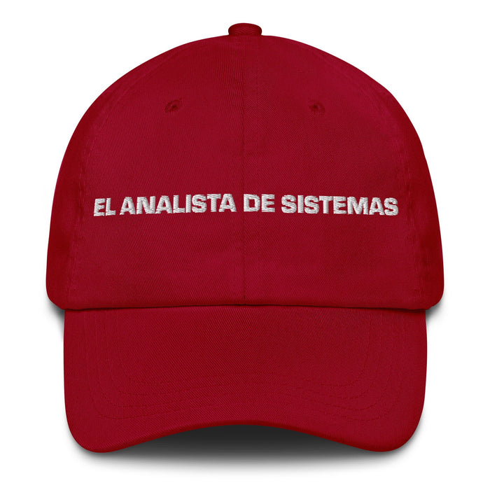 El Analista De Sistemas The Systems Analyst Mexican Spanish Pride Gift Regalo Dad Hat - Mexicada