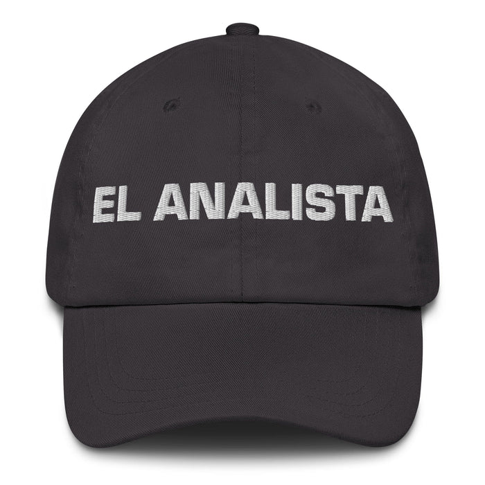 El Analista The Analyst Mexican Spanish Pride Gift Regalo Dad Hat Mexicada Dark Grey