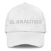 El Analítico The Analytic Mexican Spanish Pride Gift Regalo Dad Hat - Mexicada