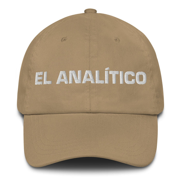 El Analítico The Analytic Mexican Spanish Pride Gift Regalo Dad Hat Mexicada Khaki