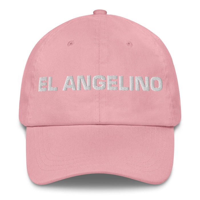 El Angelino The Los Angeles Resident Mexican Spanish Pride Gift Regalo Dad Hat Mexicada Pink