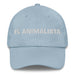 El Animalista The Animal Rights Activist Mexican Spanish Pride Gift Regalo Dad Hat - Mexicada