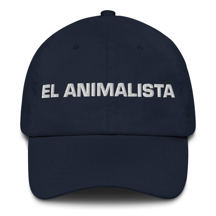 El Animalista The Animal Rights Activist Mexican Spanish Pride Gift Regalo Dad Hat Mexicada Navy