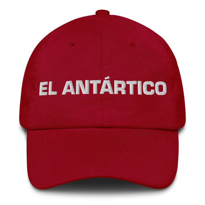 El Antártico The Antarctic Mexican Spanish Pride Gift Regalo Dad Hat Mexicada Cranberry