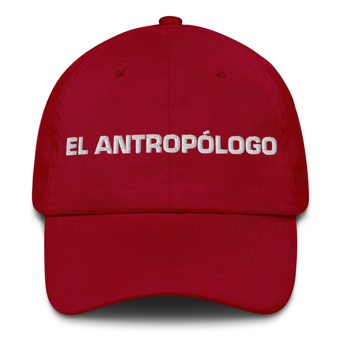 El Antropólogo The Anthropologist Mexican Spanish Pride Gift Regalo Dad Hat - Mexicada