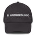 El Antropólogo The Anthropologist Mexican Spanish Pride Gift Regalo Dad Hat Mexicada Dark Grey