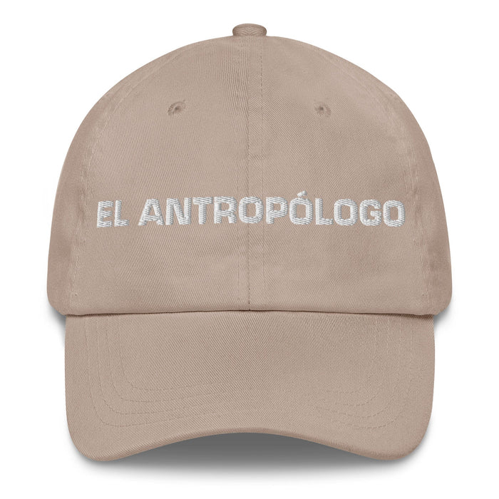 El Antropólogo The Anthropologist Mexican Spanish Pride Gift Regalo Dad Hat Mexicada Stone