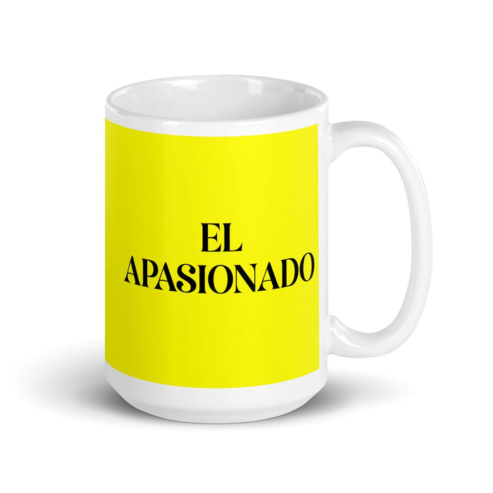 El Apasionado The Passionate One Funny Home Office Work Coffee Mug Mexican Spanish Pride Gift White Glossy Cup Yellow Card Mug Mexicada 15 oz