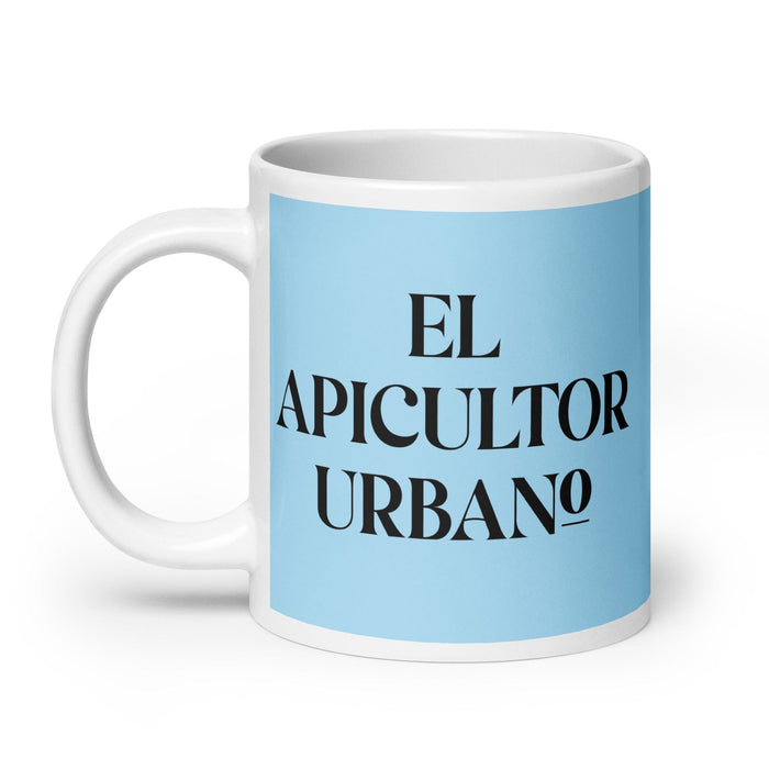 El Apicultor Urbano The Urban Beekeeper Funny Home Office Work Coffee Mug Mexican Spanish Pride Gift White Glossy Cup Sky Blue Card Mug Mexicada