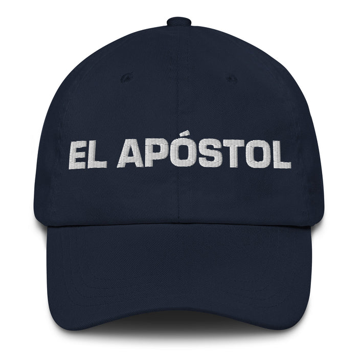 El Apóstol The Apostle Mexican Spanish Pride Gift Regalo Dad Hat - Mexicada