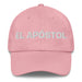 El Apóstol The Apostle Mexican Spanish Pride Gift Regalo Dad Hat - Mexicada