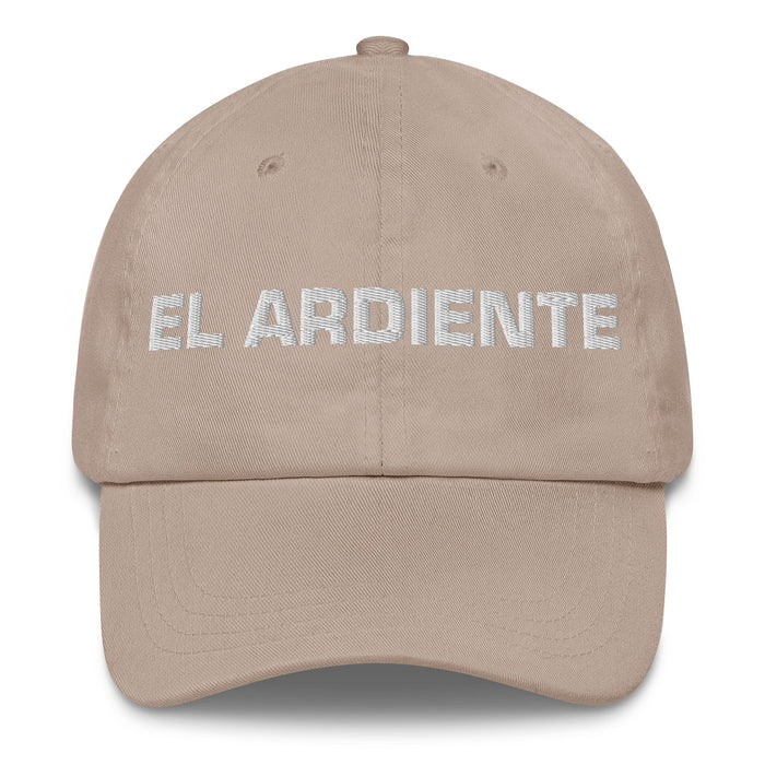 El Ardiente The Fiery One Mexican Spanish Pride Gift Regalo Dad Hat - Mexicada