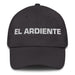 El Ardiente The Fiery One Mexican Spanish Pride Gift Regalo Dad Hat Mexicada Dark Grey