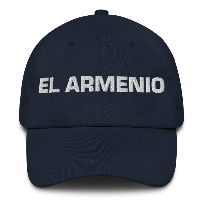 El Armenio The Armenian Mexican Spanish Pride Gift Regalo Dad Hat Mexicada Navy