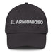 El Armonioso The Harmonious One Mexican Spanish Pride Gift Regalo Dad Hat - Mexicada