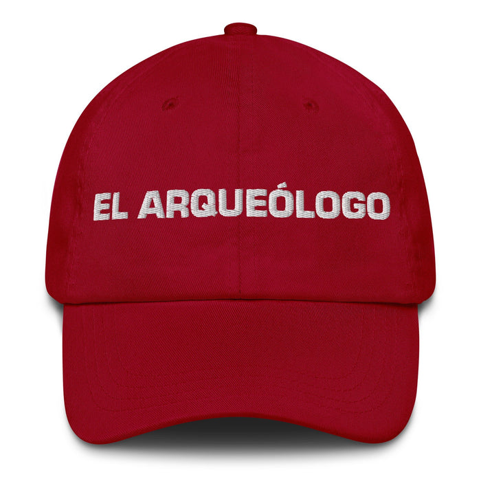 El Arqueólogo The Archaeologist Mexican Spanish Pride Gift Regalo Dad Hat - Mexicada