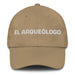 El Arqueólogo The Archaeologist Mexican Spanish Pride Gift Regalo Dad Hat Mexicada Khaki