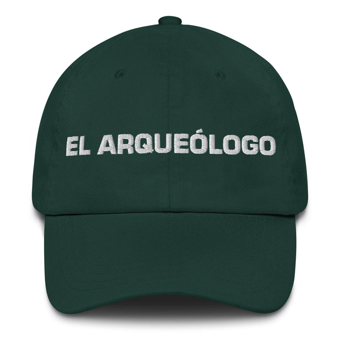 El Arqueólogo The Archaeologist Mexican Spanish Pride Gift Regalo Dad Hat Mexicada Spruce